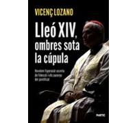 Lleó Xiv Ombres Sota La Cúpula