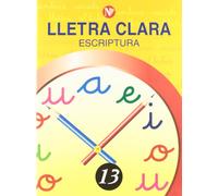 LLETRA CLARA ESCRIPTURA N? 13 3R 4T CURS