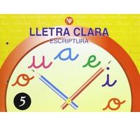 LLETRA CLARA ESCRIPTURA N? 5 P ? 4
