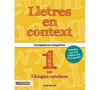 Lletres en context. Quadern d'ortografia 1r ESO (Quaderns)