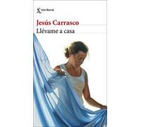 Llévame a casa (Biblioteca Breve)