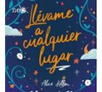 Llévame A Cualquier Lugar
