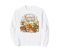 Llévame a la recompensa del jardín del Mercado Local Sudadera