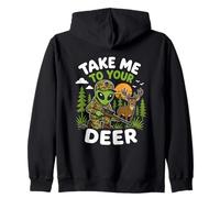 Llévame a tu Caza de Ciervos Alien Hunter UFO Secuestro Sudadera con Capucha