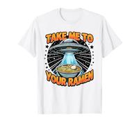 Llévame a tu sopa de fideos ramen secuestro OVNI Ramen divertido Camiseta
