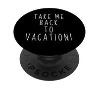 LLÉVAME DE Vuelta A Las Vacaciones Funny Island SPA Cabin Vacaciones PopSockets PopGrip Adhesivo