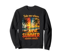 Llévame Donde el Verano Nunca Termina Aventura Sudadera