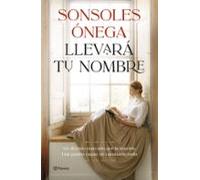 Llevará tu nombre (Autores Españoles e Iberoamericanos)