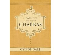Llewellyn's Little Book of Chakras: 1