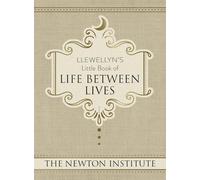 Llewellyn's Little Book of Life Between Lives: 7