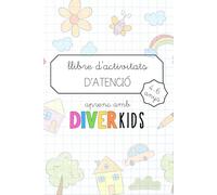 Llibre d'activitats d'atenció per a xiquets, 4-6 anys (Estimulación de procesos cognitivos en la infancia)