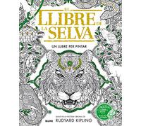 Llibre de la selva: Un llibre per pintar (SIN COLECCION)