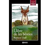 Llibre de les bèsties (Llibres infantils i juvenils - Clàssics a mida)