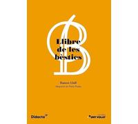 Llibre de les bèsties (nova edició 2021) (Lectures Punt volat)