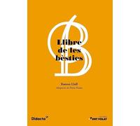 Llibre de les bèsties (nova edició 2021) (Lectures Punt volat)