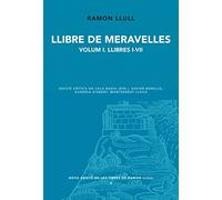Llibre de meravelles. Volum 1. Llibres I-VII