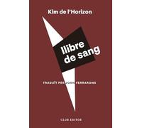 Llibre de sang: 127 (El Club dels Novel·listes)