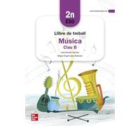 Llibre de treball Música Clau B - 2n ESO (LOMLOE)