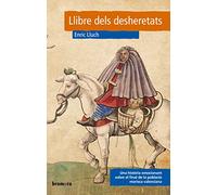 Llibre dels desheretats: 29 (Esguard)
