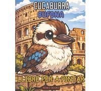 Llibre per a pintar del cucaburra: Ocells australians i cucaburres riallers, escenes de fauna de l'interior d'Austràlia, per a adults i nens, art ... plena, regal per als amants dels ocells