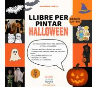 Llibre per pintar Halloween (2-6 anys) - bilingüe CAT-ENG - amb imatges realistes + lletra de pal + activitats: Inspirat en pedagogies actives com ... motricitat i atenció. (Imaginari i Pinta)