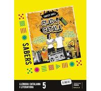Llibre Sabers Llengua catalana i literatura 5è Primària Fanfest (Projecte Fanfest)