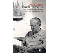Llibres de poesia: Amb tots els comentaris del poeta