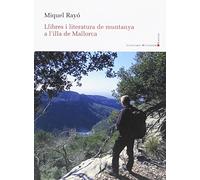 LLibres i literatura de muntanya a l'illa de Mallorca: 47 (Panorama de les Illes Balears)