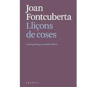 Lliçons de coses.: La fotografia que es revela rebel·la