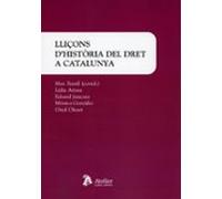 Lliçons Dhistòria Del Dret A Catalunya