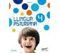 Llingua Asturiana 4º Educacion Primaria Aprender Ye Crecer En Conexión