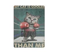 LLLDHGCBSS Cartel de metal con texto en inglés «My Cat Cooler Than Me» para colgar en el hogar, cocina, jardín, garaje, pared, 16 x 12 pulgadas