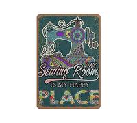 LLLDHGCBSS Cartel de metal con texto en inglés «My Sewing Room Is My Happy» vintage, póster de estaño para decoración de pared, cocina, hogar, garaje, 30,5 x 20,3 cm