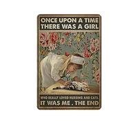 LLLDHGCBSS Cartel de metal con texto en inglés "Once Upon An Time There Was A Girl Who Loved Cat And Nursing Vintage Art Poster Retro Iron Painting Wall Decor Art Gift Outdoor Cafe Bar, Garage Farm