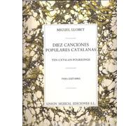 LLOBET M. - Canciones Populares Catalanas (10) para Guitarra