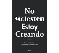 llokreo, No molesten estoy creando: El cuaderno de ideas para encontrar la inspiración: llokreo son guías creadas para diseñadores y creadores de contenido.