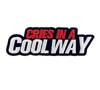 Llora de una manera genial Cries In A Cool Way Parche Bordado de Aplicación con Plancha