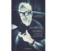 Llorenç Lluell, un proyecto de masonería transnacional: Los entresijos de la alta gestión masónica: 2 (AUTORES CONTEMPORANEOS)