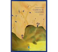 LLORENS/ORTIZ/SIERRA - Lenguaje Musical (Cuaderno de Vacaciones) Curso 2