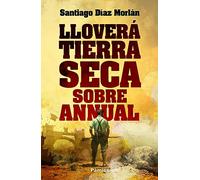 Lloverá tierra seca sobre Annual (Histórica)