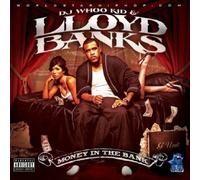 Lloyd Banks & Dj Whoo Kid - Money In The Bank