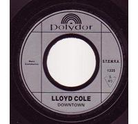 LLOYD COLE AND THE COMMOTIONS - DOWNTOWN 7 INCH (7" VINYL 45) FRENCH POLYDOR 1990