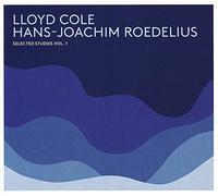 Lloyd Cole / Hans-Joachim Roedelius - Selected Studies Vol.1 (LP) [Vinilo]