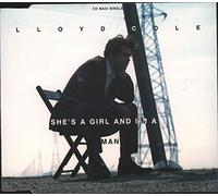Lloyd Cole - She's a Gril and I'm a Man (3 Tracks, 1991)