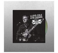 Lloyd Cole & The Leopards - Lloyd Cole & The Leopards - Live At The Brooklyn Bowl