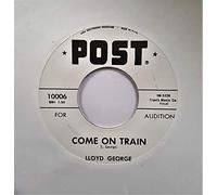 Lloyd George - Come On Train b-w Frog Hunt 7inch, 45rpm