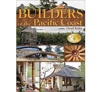 Lloyd Kahn Builders of the Pacific Coast (Tapa blanda)