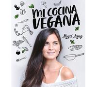 Lloyd Lang Mi Cocina Vegana (Tapa dura) (Importación USA)