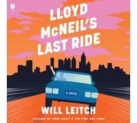 Lloyd McNeil's Last Ride