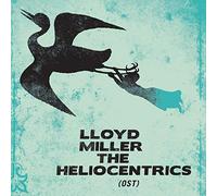 LLOYD MILLER & THE HELIOCENTRICS - Lloyd Miller & the Heliocentrics [Vinilo]